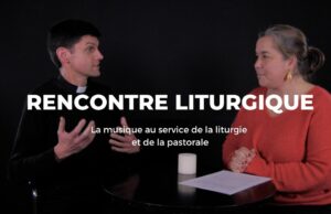 Rencontre Liturgique