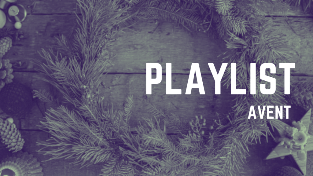 Vignette Playlist Avent